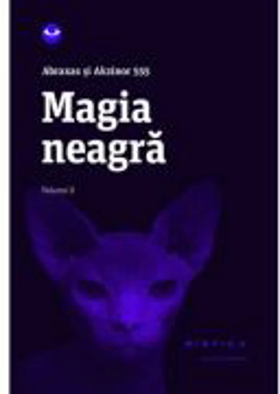 Magia neagra, vol. 2 - Abraxas si Akzinor 555