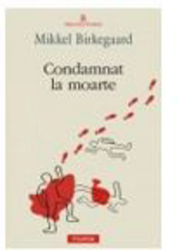 Condamnat la moarte - Mikkel Birkegaard