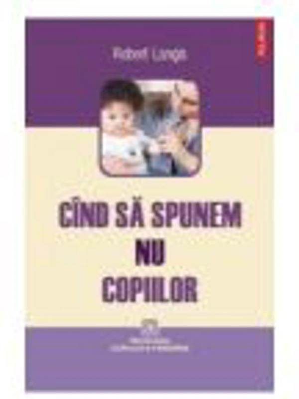 Cind sa spunem nu copiilor (Robert Langis)