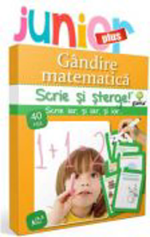 Scrie si sterge! Junior Plus. Gandire matematica
