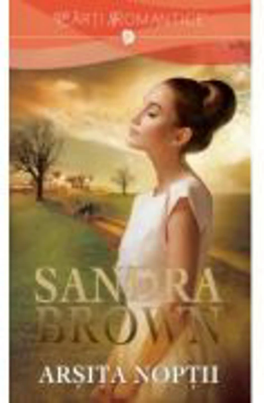 Arsita Noptii - Sandra Brown