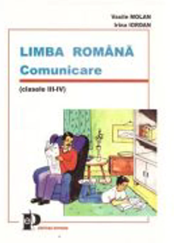 Limba romana. Comunicare clasele 3-4 - Vasile Molan