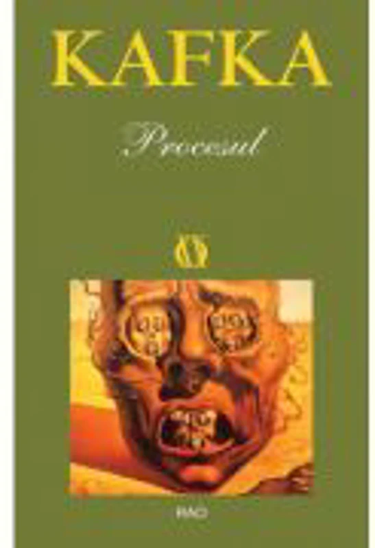 Procesul - Franz Kafka
