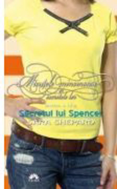 Micutele mincinoase volumul 4. Secretul lui Spencer - Sara Shepard