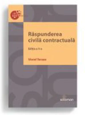 Raspunderea civila contractuala - Viorel Terzea