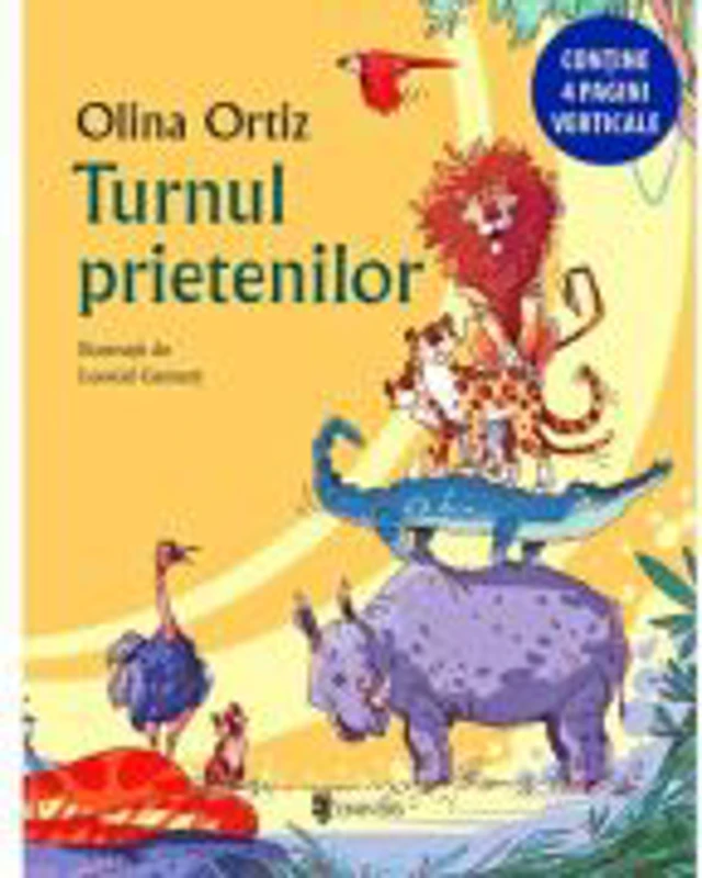 Turnul prietenilor - Olina Ortiz