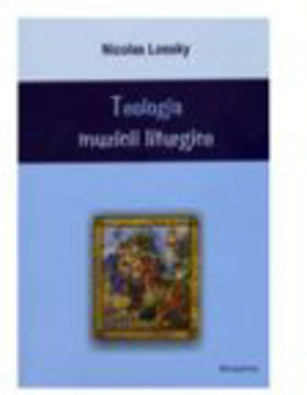 Teologia muzicii liturgice - Nicolas Lossky