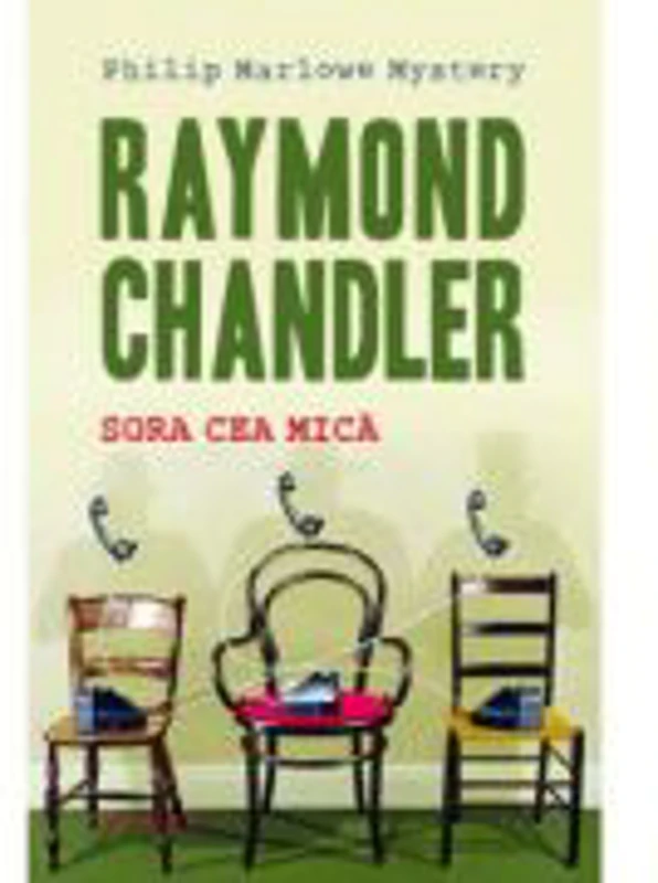 Sora cea mica (paperback) - Raymond Chandler