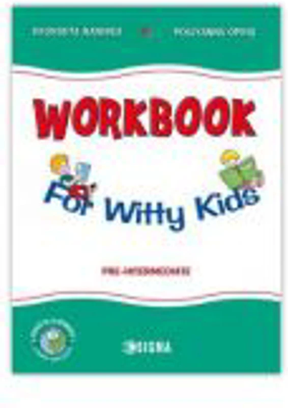 Workbook For Witty Kids - Georgeta Rarinca, Pollyanna Opris