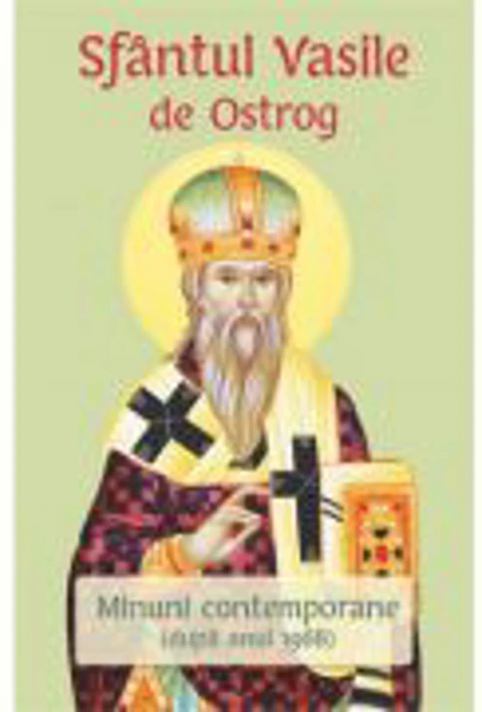 Sfantul Vasile de Ostrog. Minuni contemporane (dupa anul 1968)