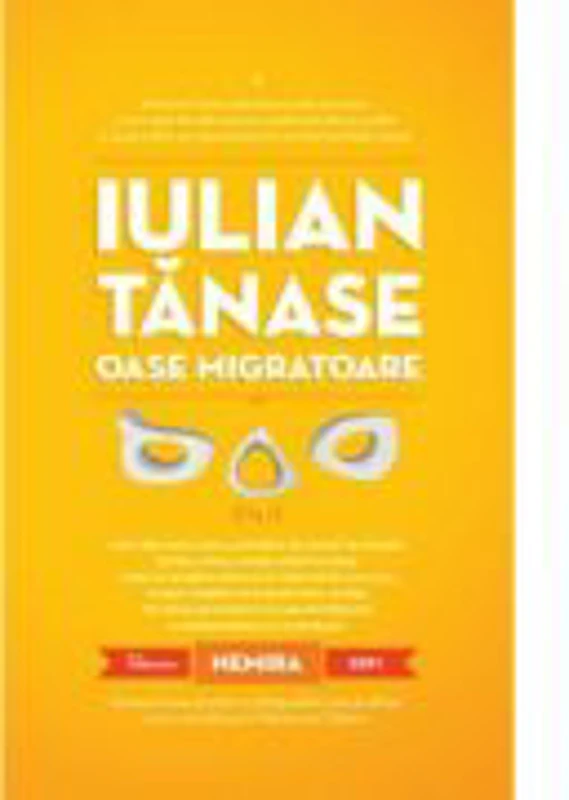 Oase migratoare (hardcover) - Iulian Tanase