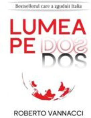 Lumea pe dos - Roberto Vannacci