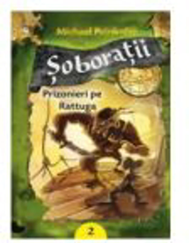 SOBORATII VOLUMUL II PRIZONIERI PE RATTUGA - Michael Peinkofer