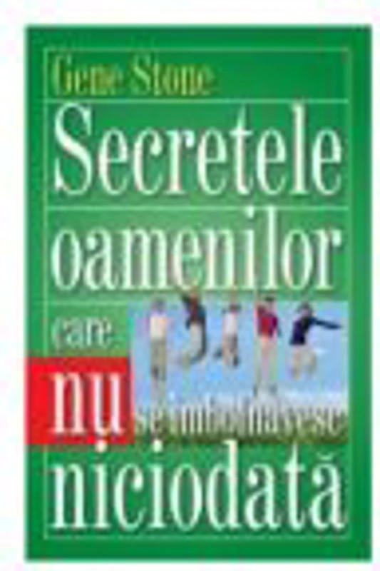 Secretele oamenilor care nu se imbolnavesc niciodata