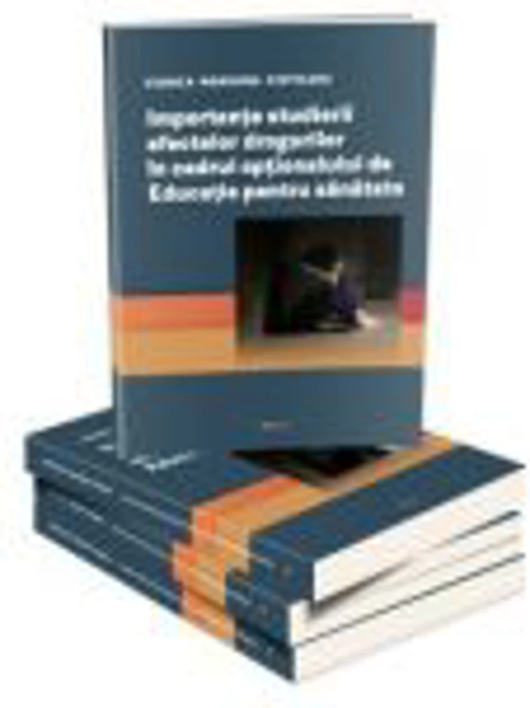 Importanta studierii efectelor drogurilor in cadrul optionalului de Educatie pentru sanatate - Viorica Marilena Chiticaru