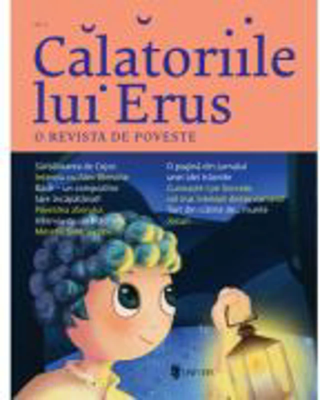 Calatoriile lui Erus. Numarul 6 - Alec Blenche