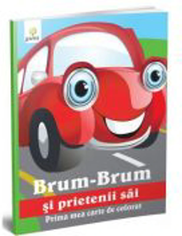 Prima mea carte de colorat - Brum-Brum si prietenii sai