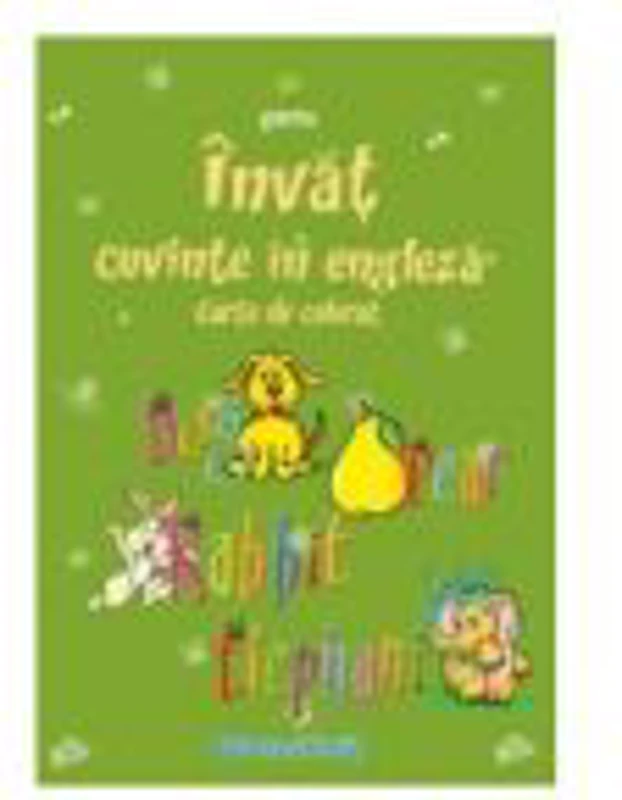 Invat cuvinte in engleza - Carte de colorat A5