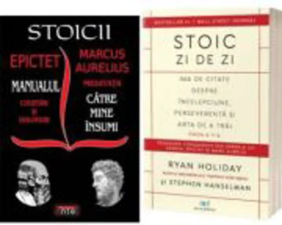 Pachet Stoicii si Stoic zi de zi. Cugetari, dialoguri si citate