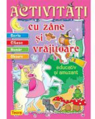 Activitati cu zane si vrajitoare