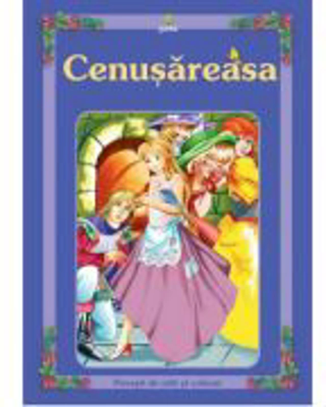 Povesti de citit si colorat - Cenusareasa