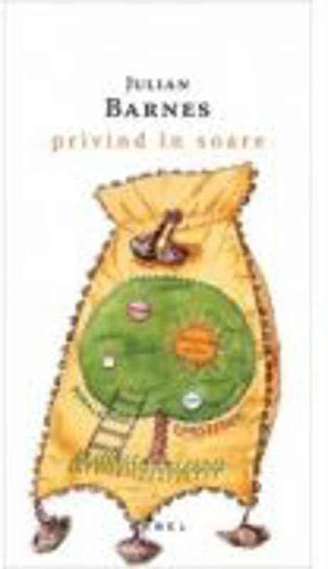 Privind in soare (paperback) - Julian Barnes