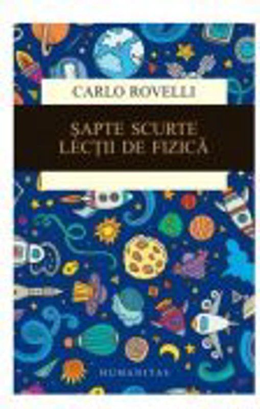 Sapte scurte lectii de fizica - Carlo Rovelli