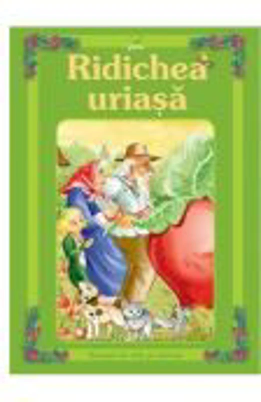 Povesti de citit si colorat - Ridichea uriasa