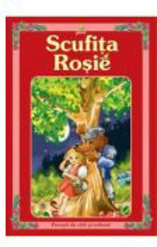 Povesti de citit si colorat - Scufita Rosie