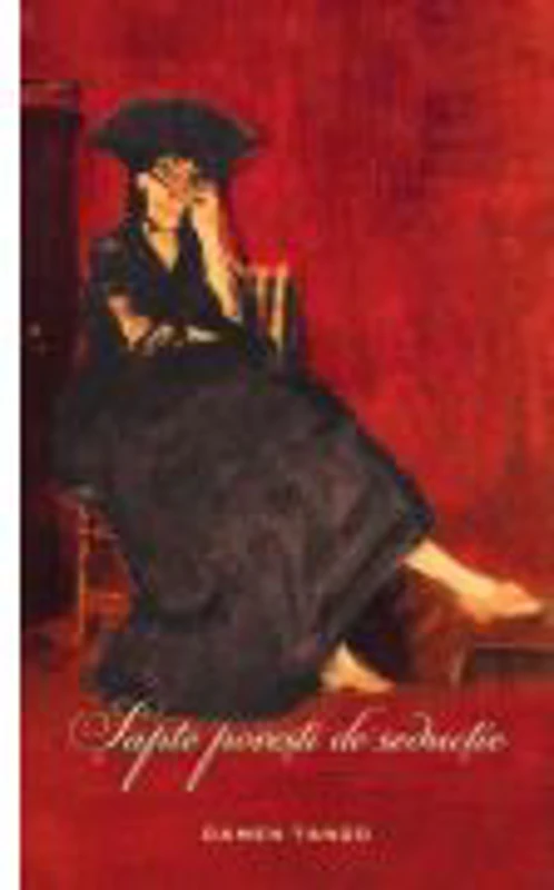 Sapte povesti de seductie (paperback) - D. H. Lawrence