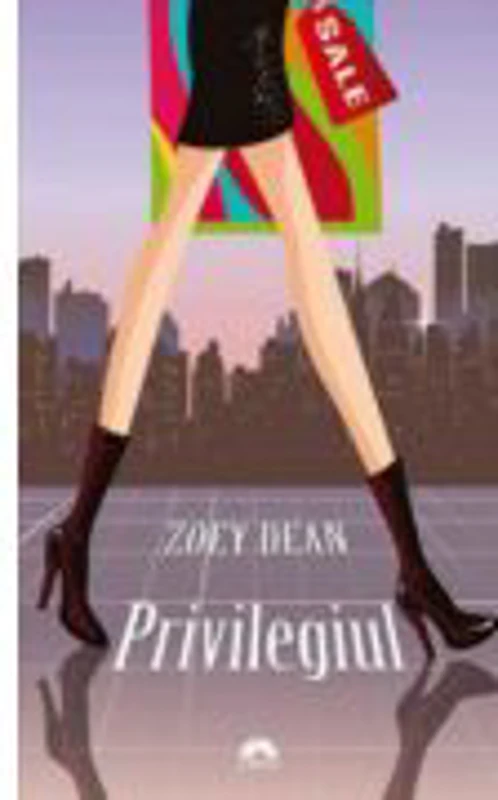 Privilegiul - Zoey Dean