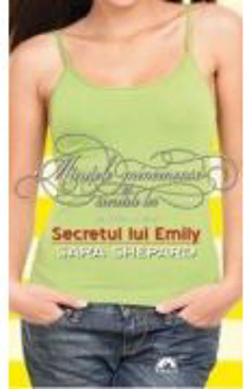 Micutele mincinoase volumul 2. Secretul lui Emily - Sara Shepard