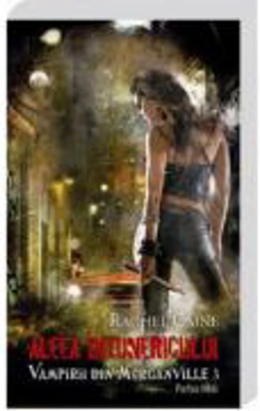 Vampirii din Morganville volumul 3. Aleea intunericului partea 1 - Rachel Caine