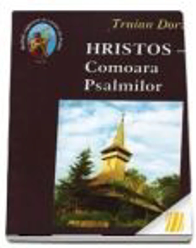 Hristos, Comoara Psalmilor. Volumul 8 - Traian Dorz