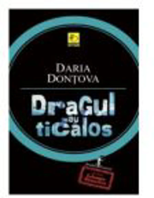Dragul meu ticalos - Daria Dontova