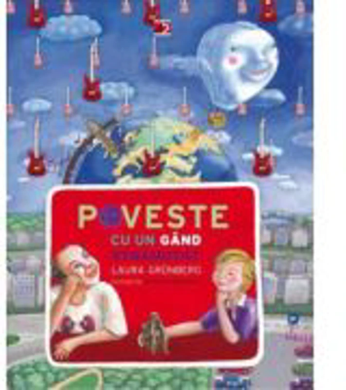 Poveste cu un gand stranutat - Laura Grunberg