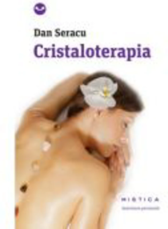 Cristaloterapia (paperback) - Dan Seracu