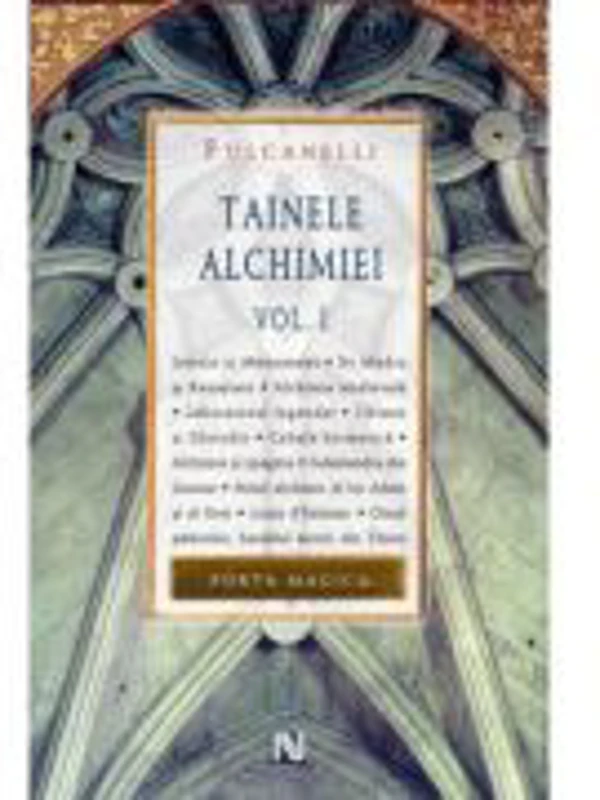 Tainele Alchimiei (vol. I) - Fulcanelli