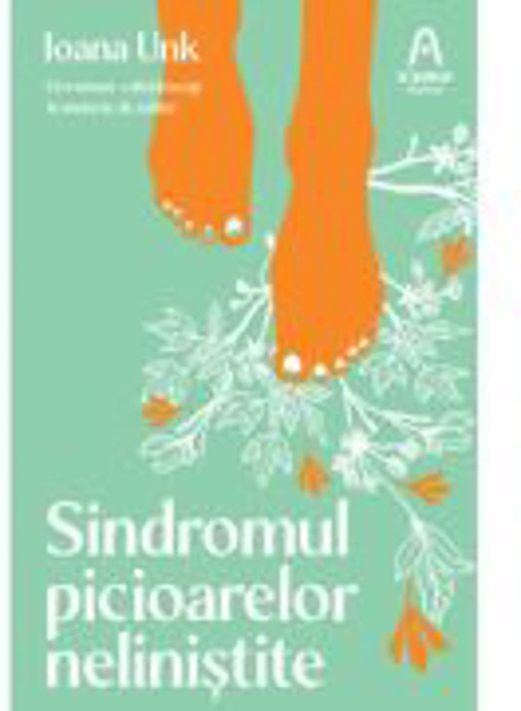 Sindromul picioarelor nelinistite - Ioana Unk