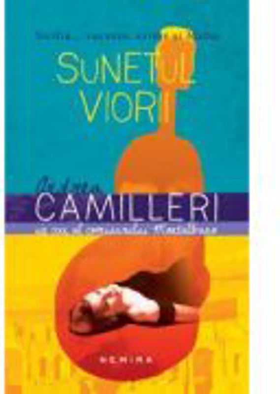 Sunetul viorii (editia a 2-a) - Andrea Calogero Camilleri