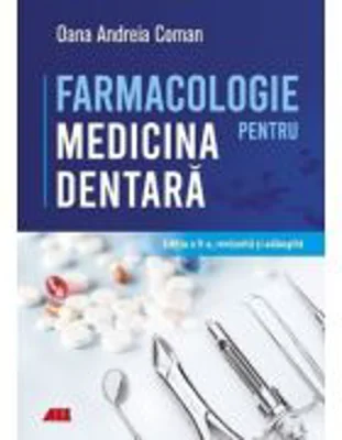 Farmacologie pentru medicina dentara - Oana Andreia Coman