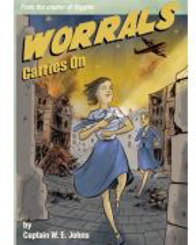Worrals Carries On - W. E. Johns