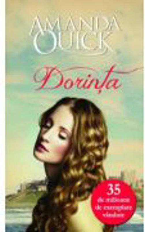 Dorinta - Amanda Quick