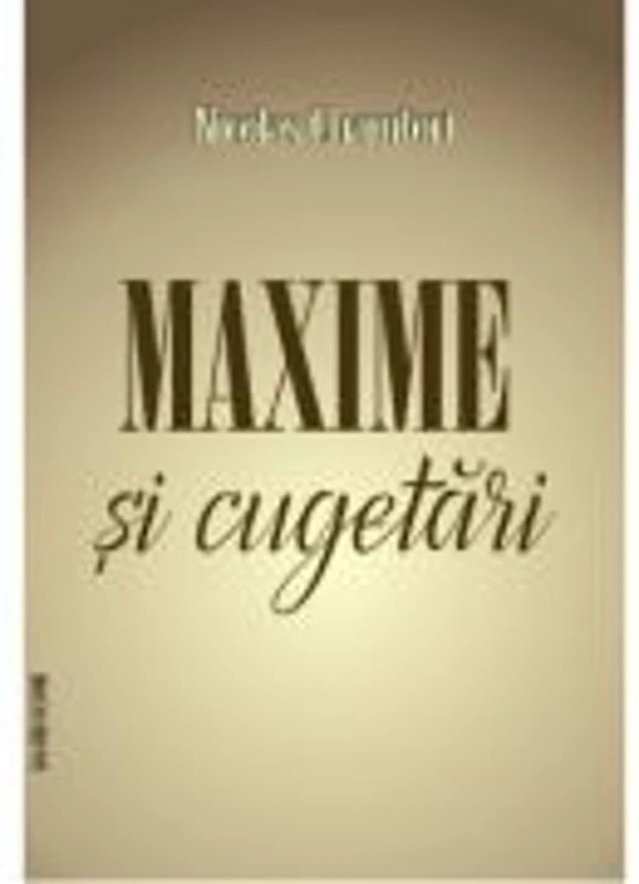 Maxime si cugetari - Nicolas Chamfort
