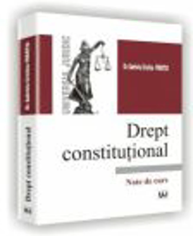 Drept constitutional. Note de curs - Gabriela Cristina Frentiu