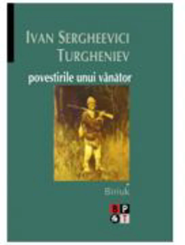 Povestirile unui vanator, 2 volume - Ivan S. Turgheniev