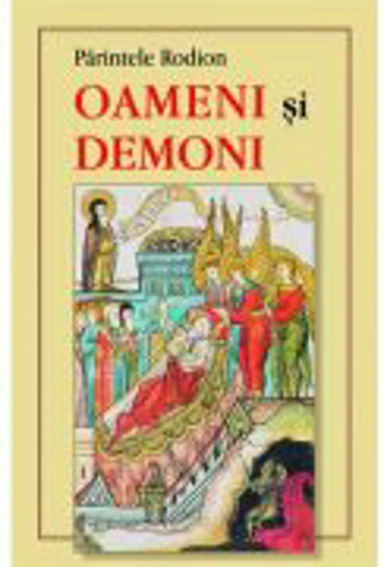 Oameni si demoni - Parintele Rodion