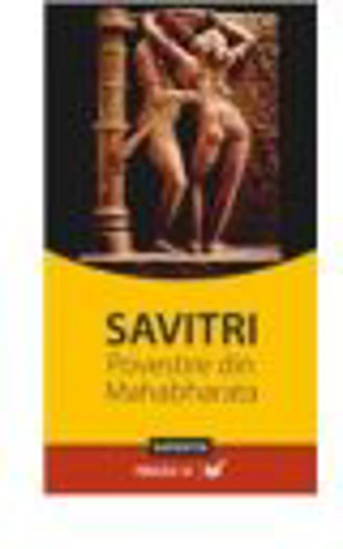 Savitri - Povestire indica din Mahabharata
