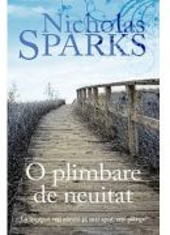 O plimbare de neuitat - Nicholas Sparks