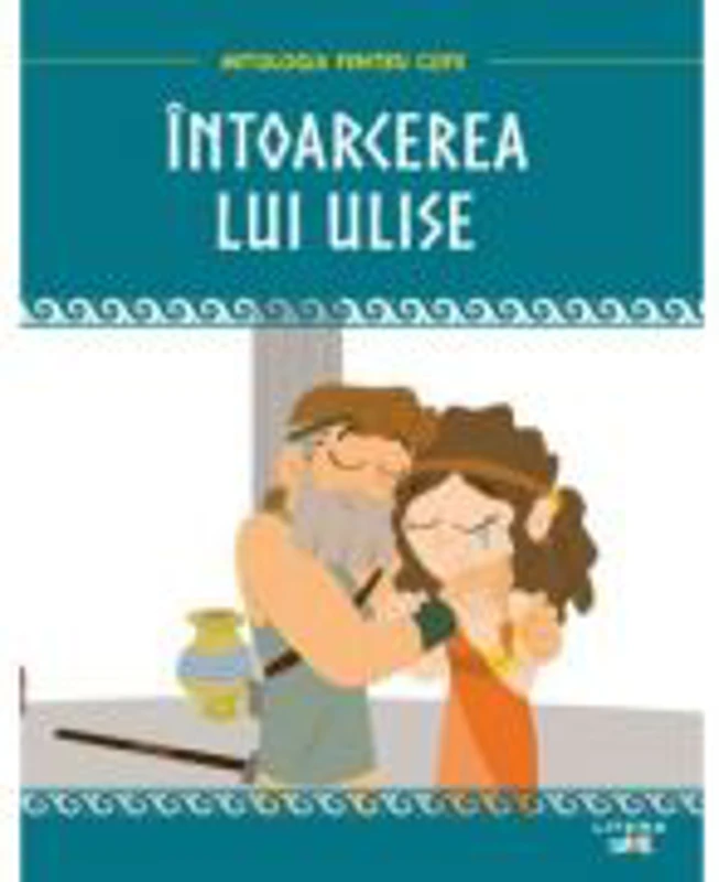 Mitologia. Intoarcerea lui Ulise